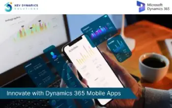 Unlocking Innovation: Mobile App Development with Microsoft Dynamics 365